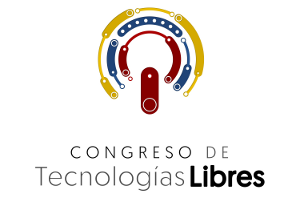 Congreso de Tecnologías Libres impulsa los motores del Conocimiento Liberador