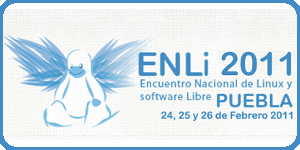 México: En Puebla se presenta ENLi 2011, Encuentro Nacional de Linux y Software Libre