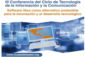 La III Conferencia del Ciclo de Tecnología de la Información y la Comunicación se realizará el 13 de octubre