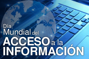 28 de septiembre Día Mundial del Acceso a la Información