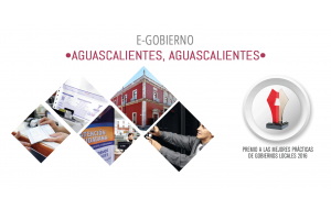 Aguascalientes es premiada por el uso de tecnologías para facilitar la gestión municipal
